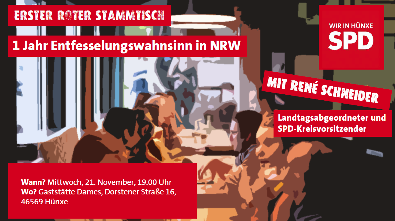 „Ein Jahr Entfesselungswahnsinn in NRW“ mit René Schneider | Erster Roter Stammtisch am 21. November 2018, 19.00 Uhr